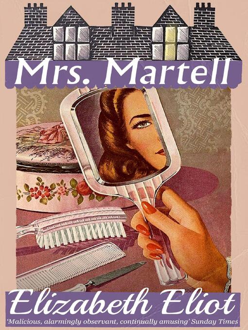 Title details for Mrs. Martell by Elizabeth Eliot - Available